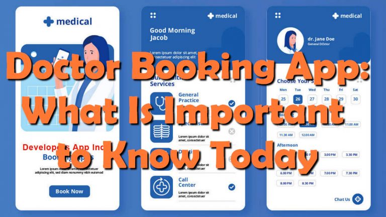 Doctor Booking App: What Is Important to Know Today