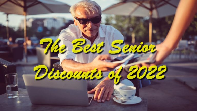 The Best Senior Discounts of 2022