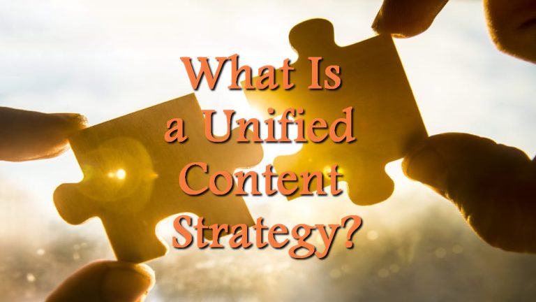What Is a Unified Content Strategy?
